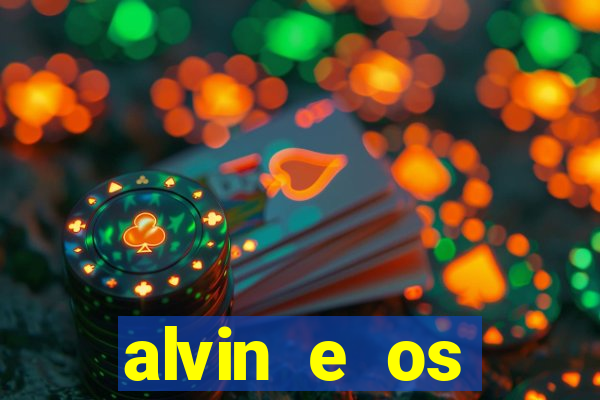 alvin e os esquilos 3 rede canais