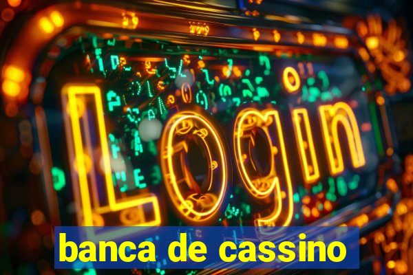 banca de cassino