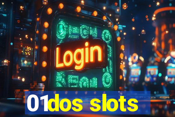 01dos slots