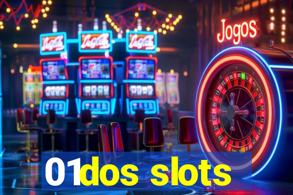 01dos slots