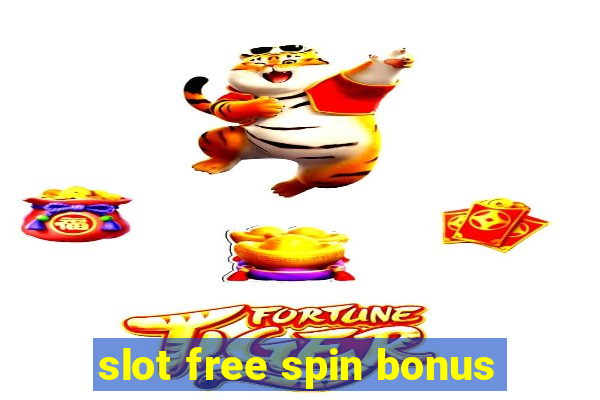 slot free spin bonus