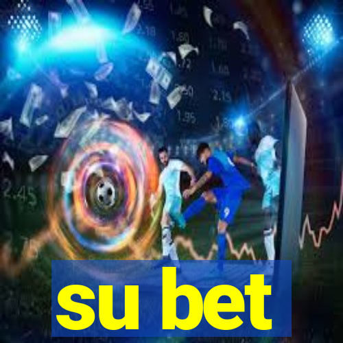 su bet