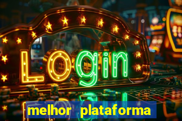 melhor plataforma para jogar fortune tiger 2024