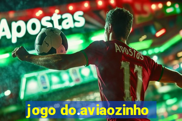 jogo do.aviaozinho