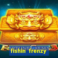 fishin frenzy fortune spins slot free play