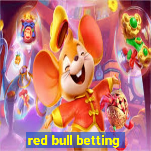 red bull betting