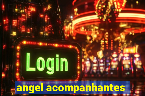 angel acompanhantes