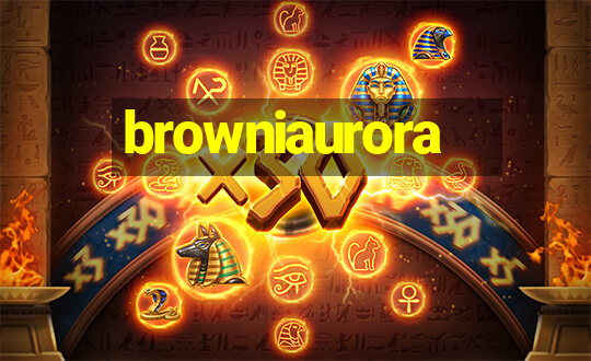 browniaurora