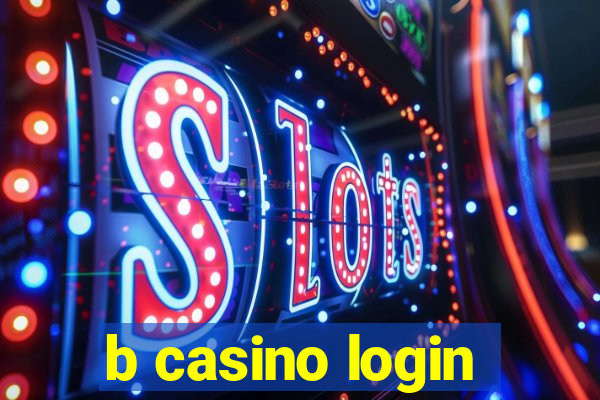 b casino login