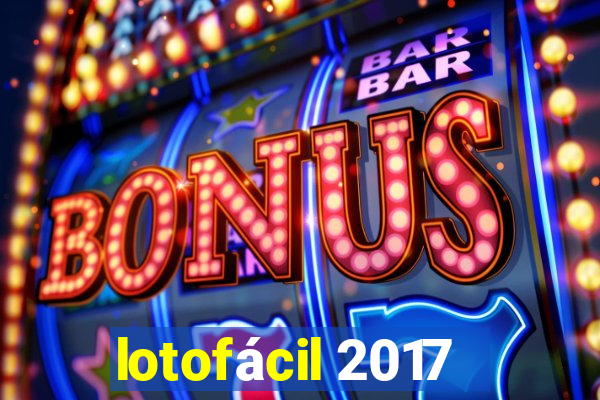 lotofácil 2017