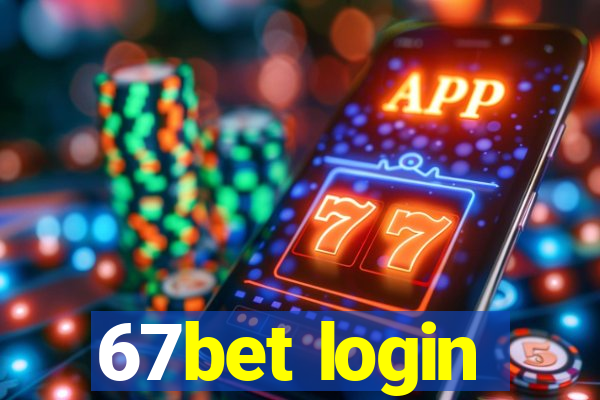 67bet login