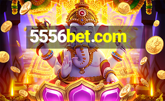 5556bet.com