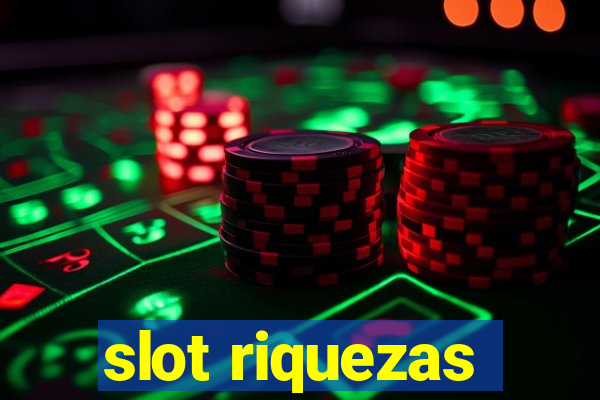 slot riquezas