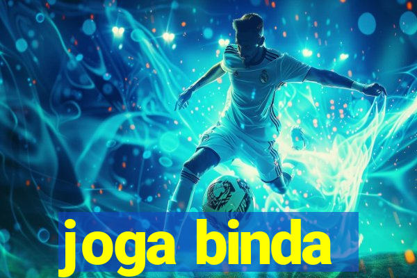 joga binda