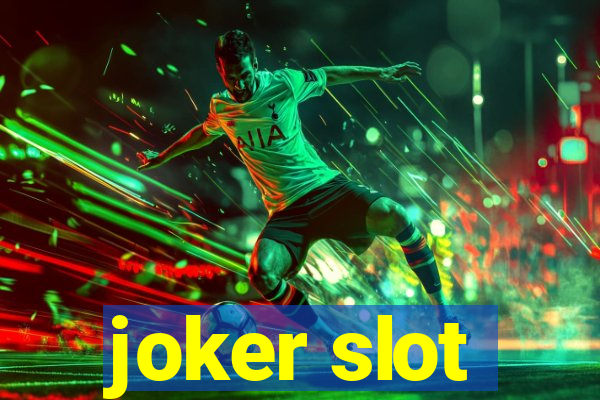 joker slot