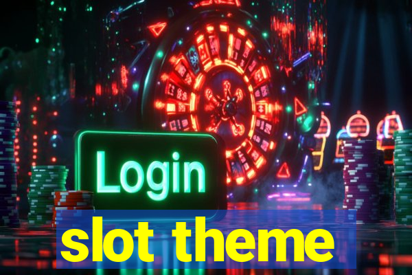 slot theme