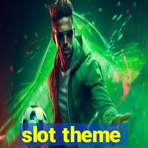 slot theme