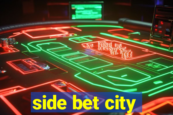 side bet city