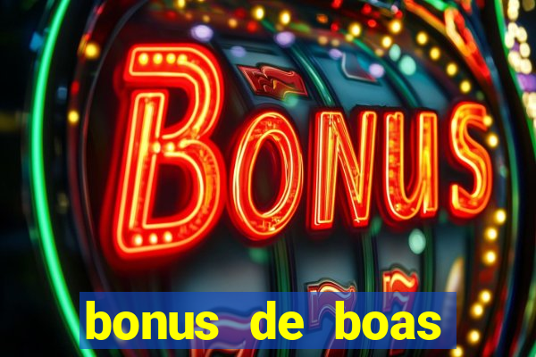 bonus de boas vindas estrela bet