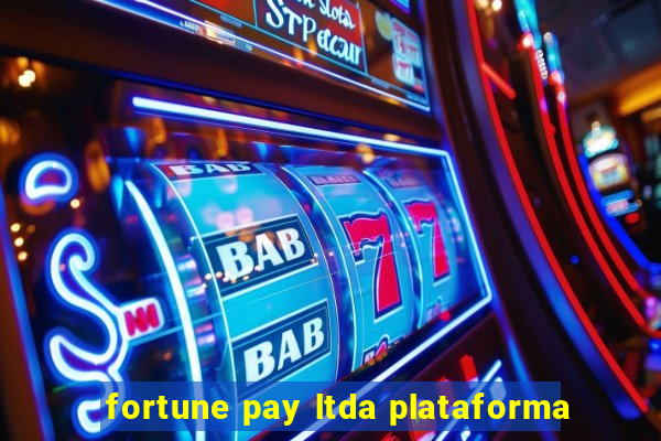 fortune pay ltda plataforma