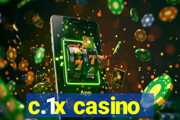 c.1x casino