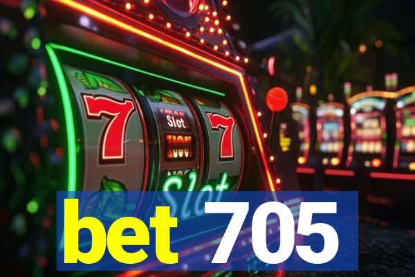 bet 705