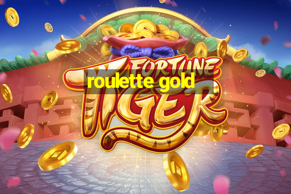 roulette gold