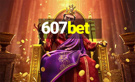 607bet