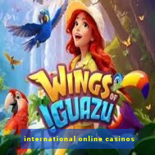 international online casinos