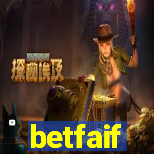 betfaif