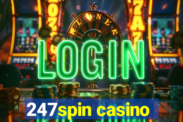 247spin casino