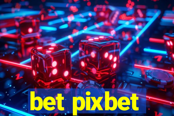 bet pixbet