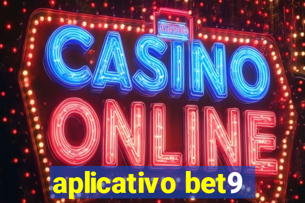 aplicativo bet9