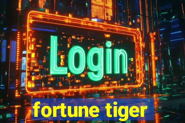 fortune tiger