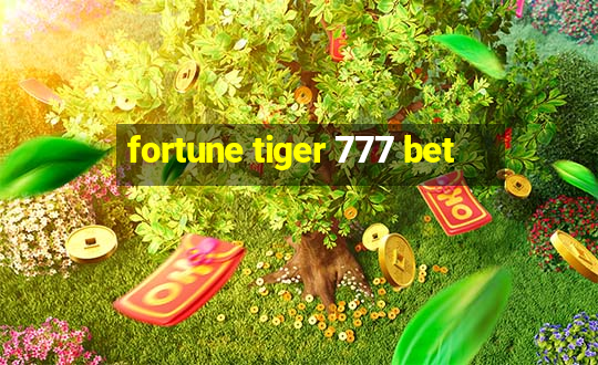 fortune tiger 777 bet