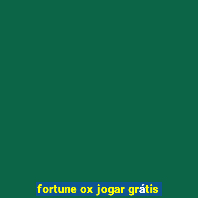 fortune ox jogar grátis