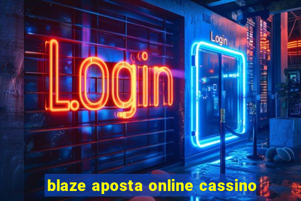 blaze aposta online cassino