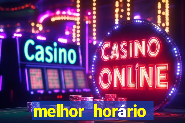 melhor horário para jogar fortune coelho