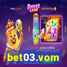 bet03.vom