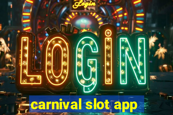 carnival slot app