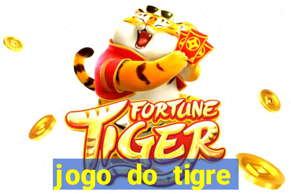 jogo do tigre plataforma nova