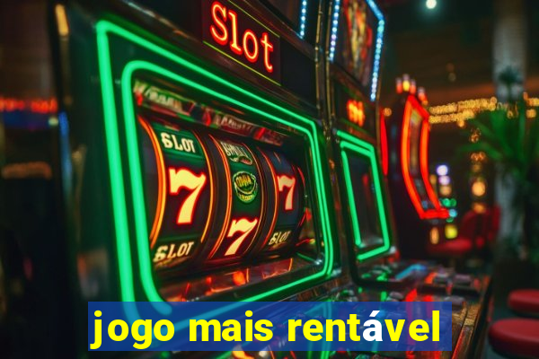 jogo mais rentável