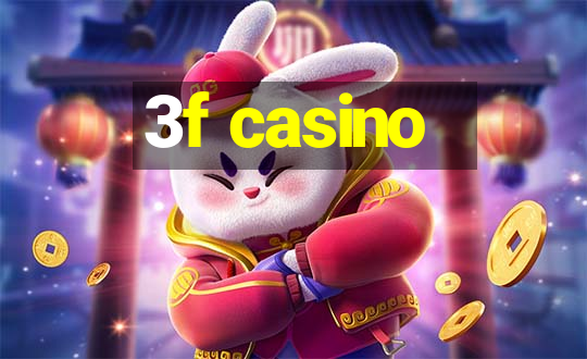 3f casino