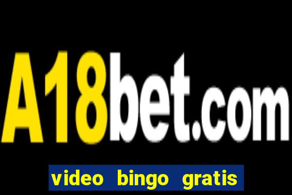 video bingo gratis turbo h