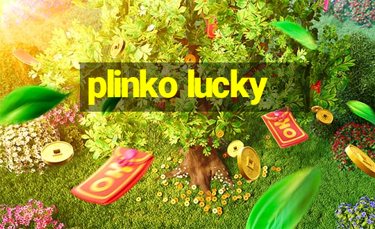 plinko lucky