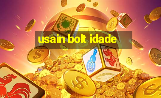 usain bolt idade