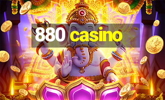 880 casino