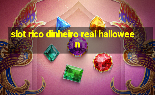 slot rico dinheiro real halloween