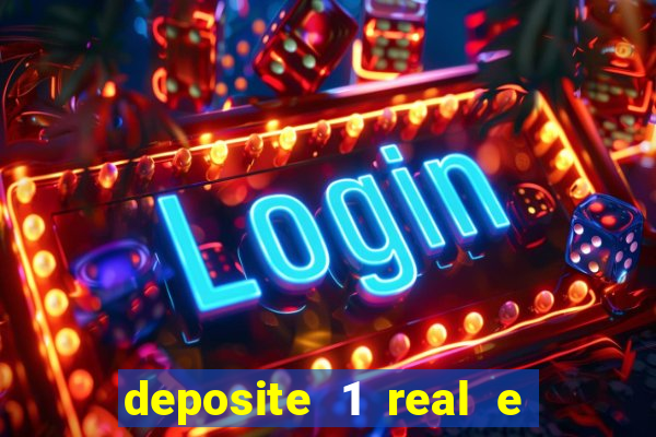 deposite 1 real e ganhe 10 vai de bet