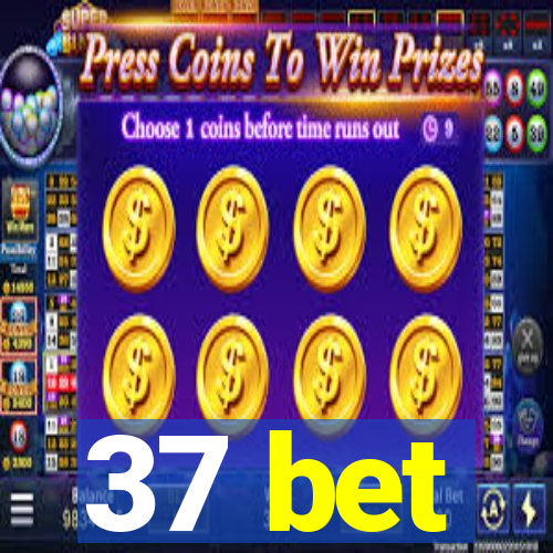 37 bet